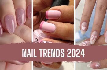 2024 Nail Trends: The Ultimate Guide to Nail Inspirations